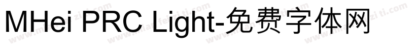MHei PRC Light字体转换